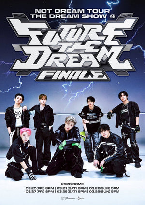 2026 NCT DREAM TOUR ＜THE DREAM SHOW 4 : FUTURE THE DREAM＞ FINALE (1st WEEK)