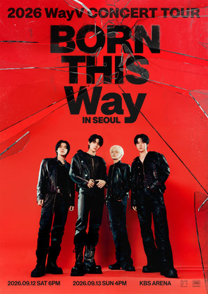 2026 WayV CONCERT TOUR [BORN THIS Way] IN SEOUL